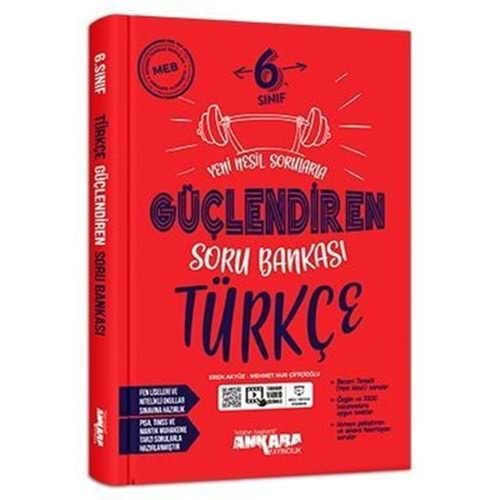 ANKARA | 6. SINIF TÜRKÇE GÜÇLENDİREN SORU BANKASI -2026