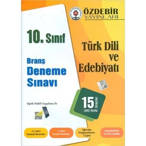 ÖZDEBİR | 10. SINIF TÜRK DİLİ VE EDEBİYATI BRANŞ DENEME SINAVI - 2026