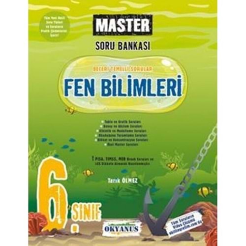 OKYANUS | 6. SINIF MASTER FEN BİLİMLERİ SORU BANKASI- 2022