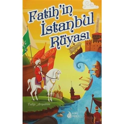 DAMLA | FATİH'İN İSTANBUL RÜYASI