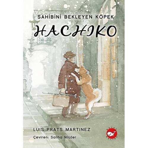 BEYAZBALİNA | HACHİKO - SAHİBİNİ BEKLEYEN KÖPEK