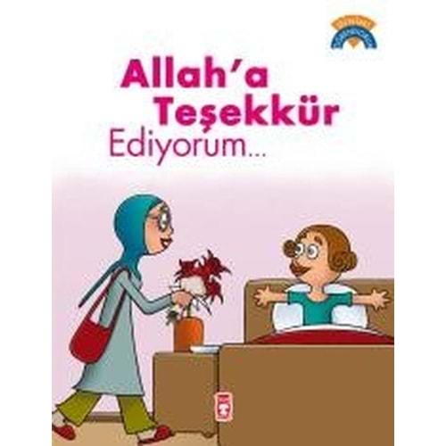 TİMAŞ | DİNİMİ ÖĞRENİYORUM - ALLAHA TEŞEKKÜR EDİYORUM