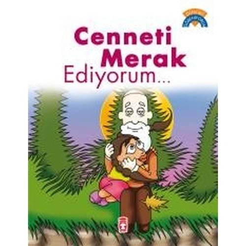 TİMAŞ | DİNİMİ ÖĞRENİYORUM - CENNETİ MERAK EDİYORUM