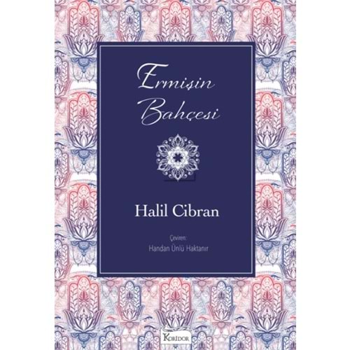 KORİDOR | ERMİŞİN BAHÇESİ