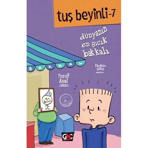 NESİLÇOCUK | TUŞ BEYİNLİ - 7. DÜNYANIN EN GICIK BAKKALI