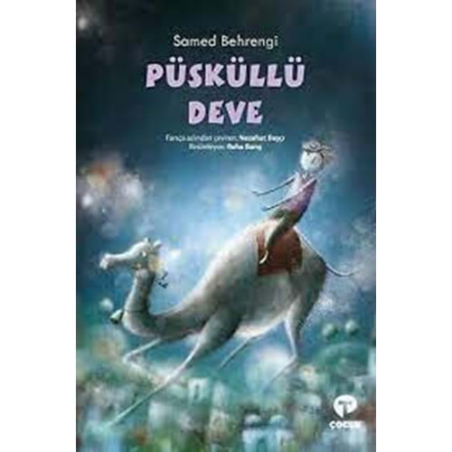 TURKUVAZ | PÜSKÜLLÜ DEVE