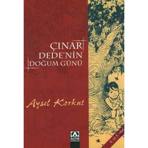 ALTINKİTAP | ÇINAR DEDENİN DOĞUM GÜNÜ