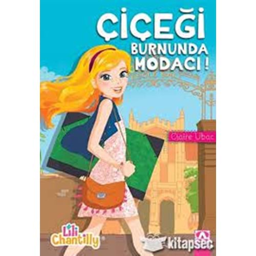 ALTINKİTAP | ÇİÇEĞİ BURNUNDA MODACI