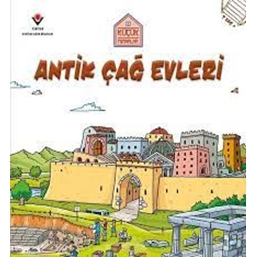 TÜBİTAK | KÜÇÜK MIMARLAR ANTIK ÇAĞ EVLERI