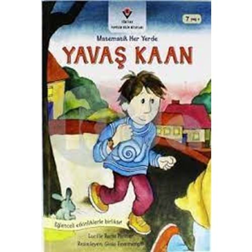 TÜBİTAK | MATEMATIK HER YERDE YAVAŞ KAAN