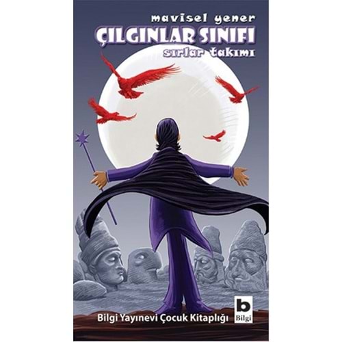 BİLGİ | MAVİSEL YENER - ÇILGINLAR SINIFI SIRLAR TAKIMI