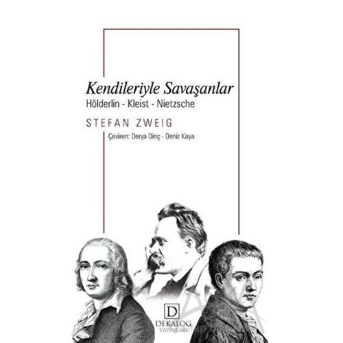 DEKALOG | KENDİLERİYLE SAVAŞANLAR