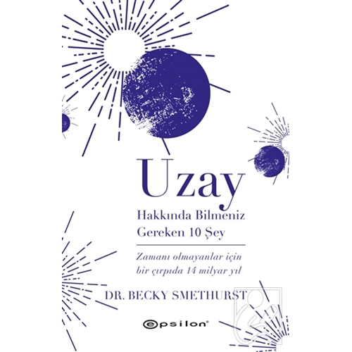 EPSILON | UZAY HAKKINDA BİLMENİZ GEREKEN 10 ŞEY (CİLTLİ)