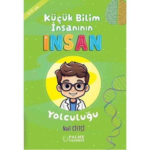 PALME | KÜÇÜK BİLİM İNSANIN İNSAN YOLCULUĞU (8-10 YAŞ)