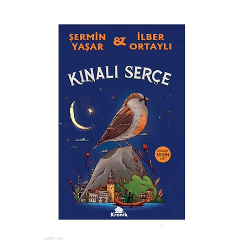 KRONİKKİTAP | KINALI SERÇE