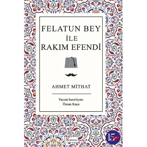 BEYAZBALİNA | FELATUN BEY İLE RAKIM EFENDİ (KARTON TÜRK KLASİKLERİ)