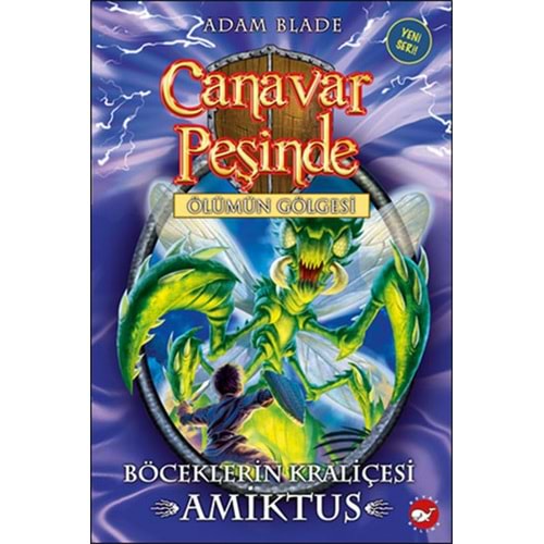 BEYAZBALİNA | CANAVAR PEŞİNDE 30 - BÖCEKLERİN KRALİÇESİ AMİKTUS