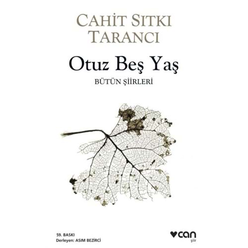 CAN | OTUZ BEŞ YAŞ - BÜTÜN ŞİİRLERİ