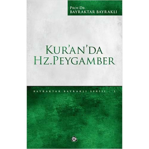 DÜŞÜN | KURNAN DA HZ.PEYGAMBER