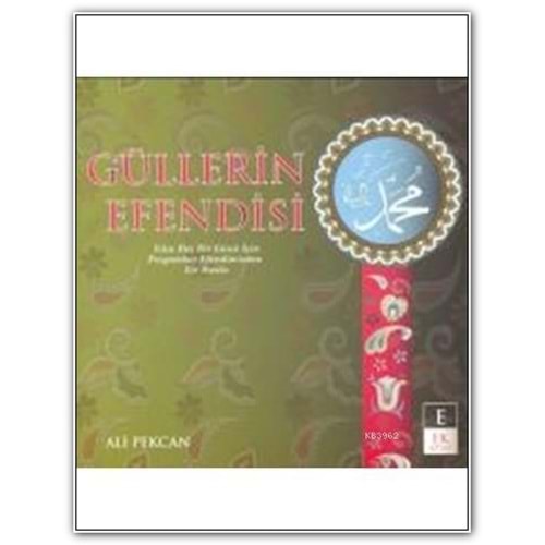 EKKİTAP | GÜLLERİN EFENDİSİ