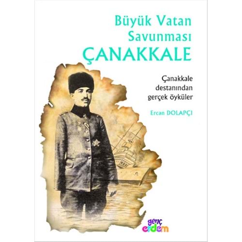 ERDEM | BÜYÜK VATAN SAVUNMASI Ç.KALE - Ç.KALE DİZİ