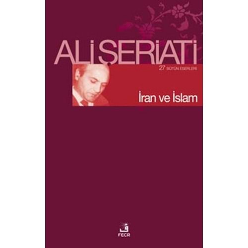 FECR | İRAN VE İSLAM