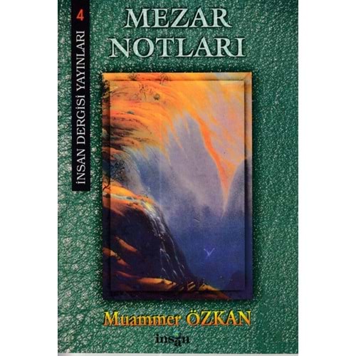 İNSAN | MEZAR NOTLARI