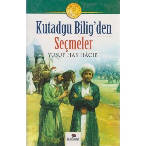 KARANFİL | KUTADGU BİLİG-DEN SEÇMELER