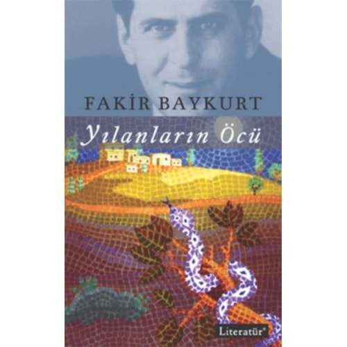 LİTERATÜR | YILANLARIN ÖCÜ