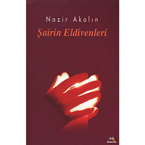 MENEVİŞ | ŞAİRİN ELDİVENLERİ