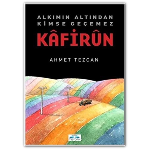 NESİL | KAFİRUN