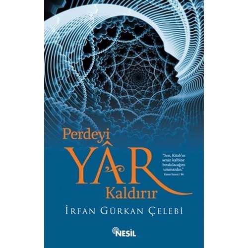 NESİL | PERDEYİ YAR KALDIRIR