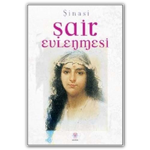 NİLÜFER | ŞAİR EVLENMESİ