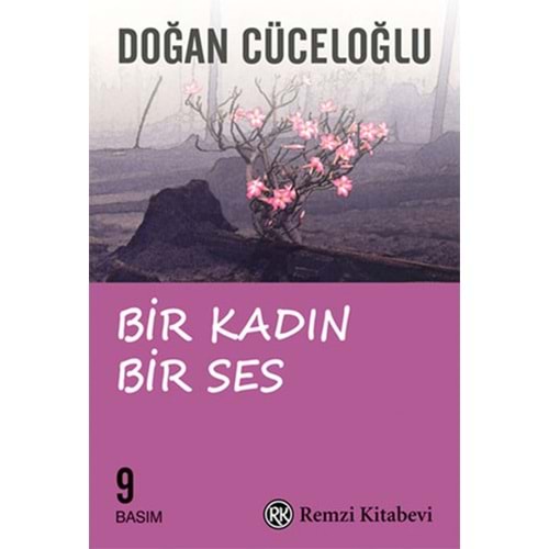 REMZİ | BİR KADIN BİR SES