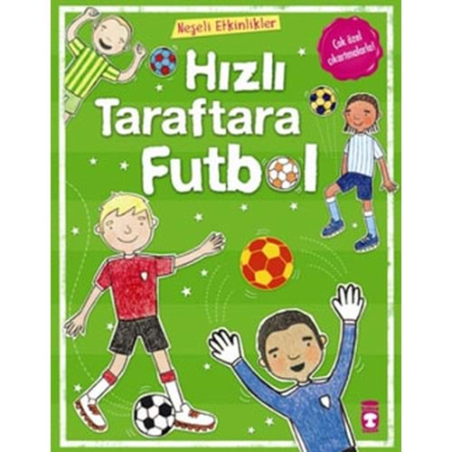 TİMAŞ | HIZLI TARAFTARA FUTBOL