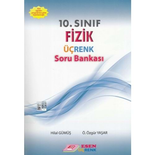 ÜÇRENK | 10. SINIF FİZİK S.B. - 2021