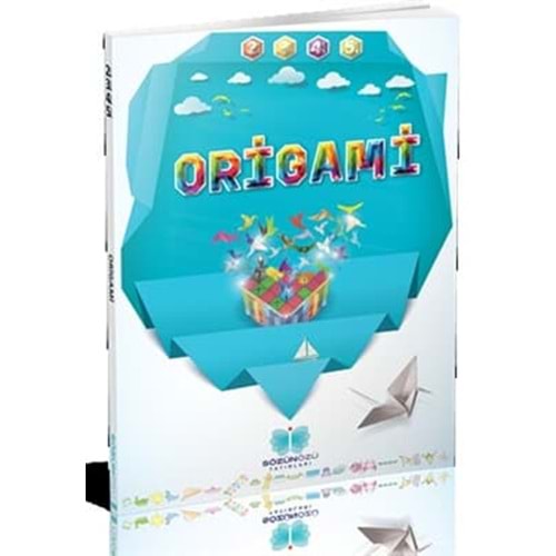SÖZÜNÖZÜ | ORİGAMİ (2-3-4-5)- 2015