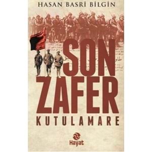HAYAT | SON ZAFER KUTULAMARE