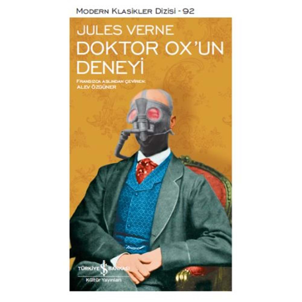 İŞBANKASIKÜLTÜR | DOKTOR OX UN DENEYİ (K.KAPAK)