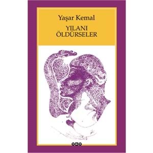 YKY | YILANI ÖLDÜRSELER