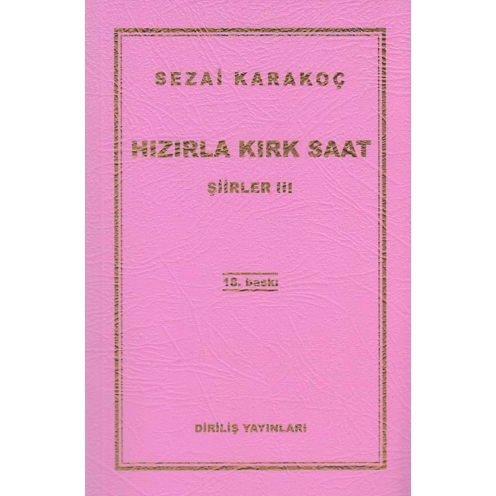 DİRİLİŞ | ŞIIRLER 3 - HIZIRLA KIRK SAAT