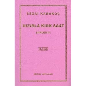 DİRİLİŞ | ŞIIRLER 3 - HIZIRLA KIRK SAAT