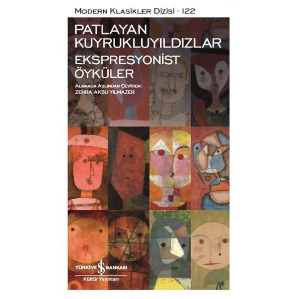 İŞBANKASIKÜLTÜR | PATLAYAN KUYRUKLUYILDIZLAR-EKSPRESYONİST ÖYKÜLER
