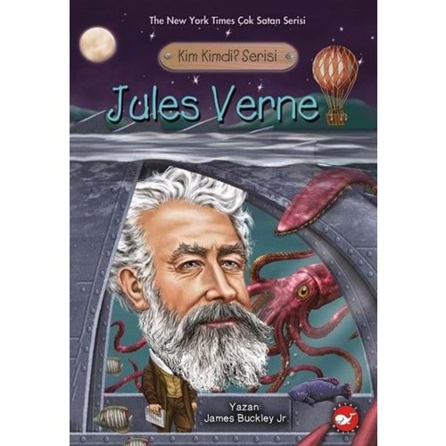 BEYAZBALİNA | KİM KİMDİ? SERİSİ - JULES VERNE