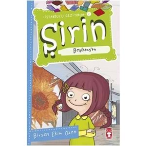 TİMAŞ | ŞİRİN BEŞİKTAŞTA - İSTANBULU GEZİYORUM 2 -2025