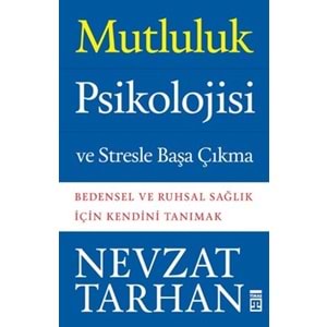 TİMAŞ | MUTLULUK PSİKOLOJİSİ VE STRESLE BAŞA ÇIKMA