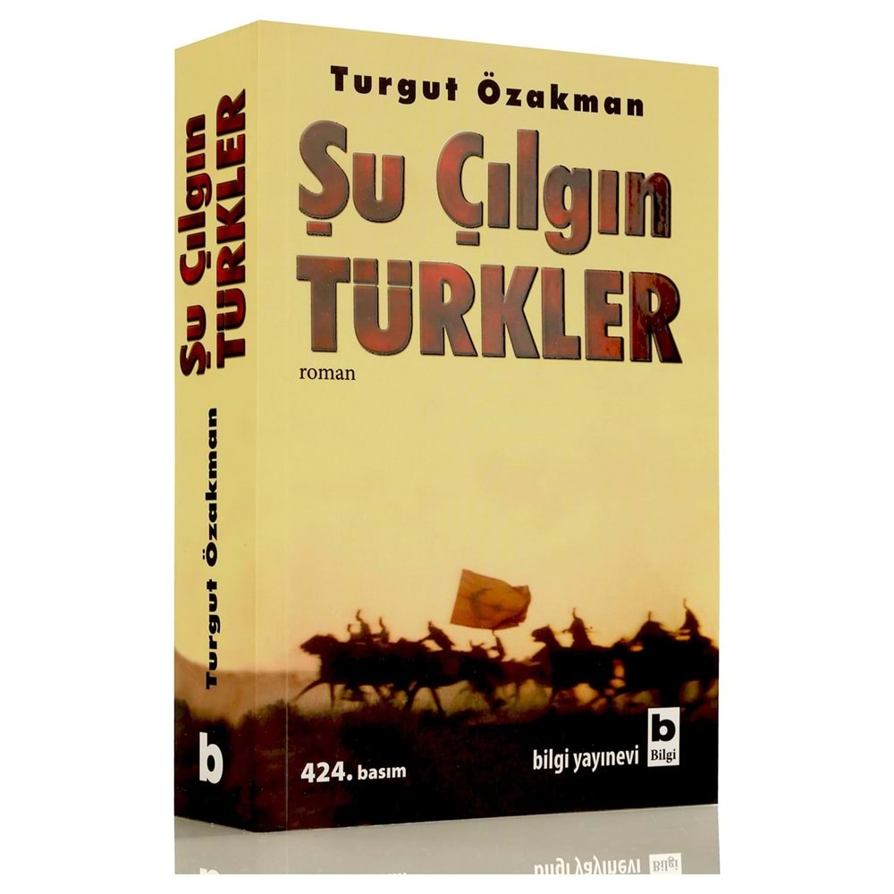Bilgi | ŞU ÇILGIN TÜRKLER