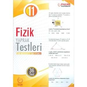 PALME | 11.SINIF FİZİK YAPRAK TEST - 2022