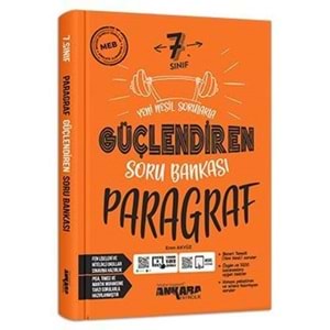 ANKARA | 7. SINIF PARAGRAF GÜÇLENDİREN SORU BANKASI -2026