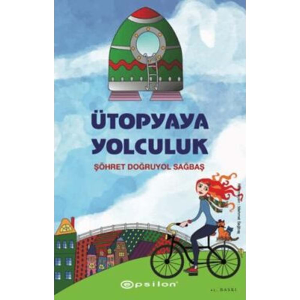 EPSİLON | ÜTOPYAYA YOLCULUK
